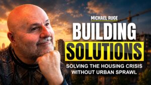 Read more about the article The Missing Middle – Michael Ruge’s Favourite Fix for Unaffordable Cities
